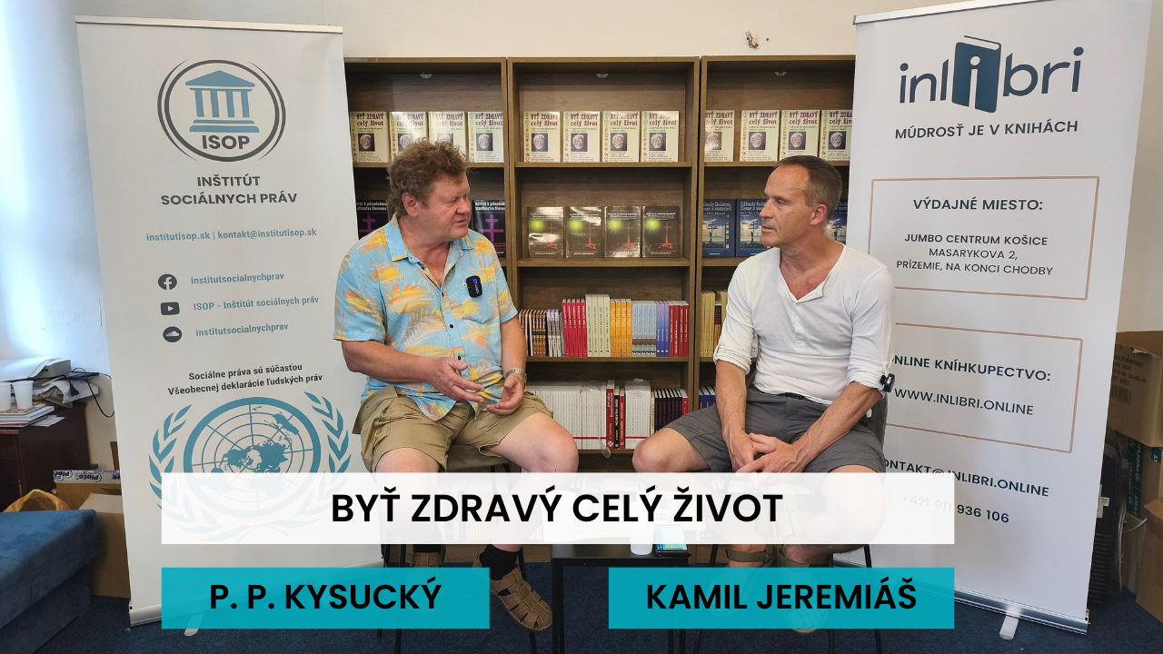 Diskusia s P. P. Kysuckým ku knihe: Byť zdravý celý život