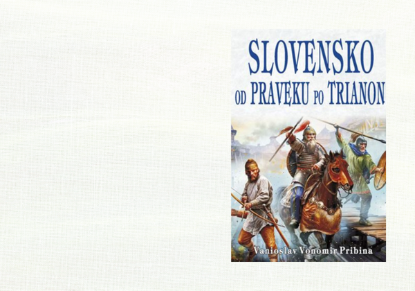 Recenzia na knihu Slovensko od praveku po Trianon